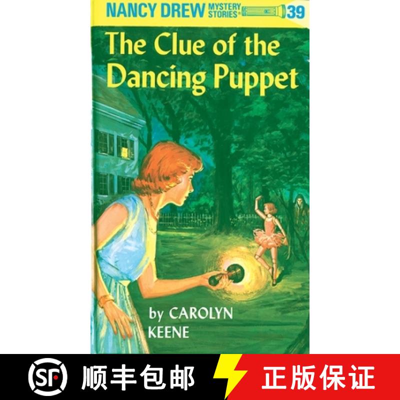 【3-4周达】Nancy Drew 39: the Clue of the Dancing Puppet [9780448095394]