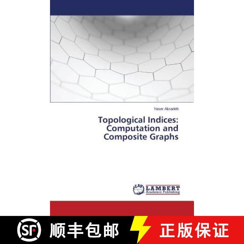 预订 Topological Indices: Computation and Composite Graphs [9783659763694]