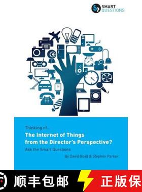 【3-4周达】Thinking of... The Internet of Things from the Director's Perspective? Ask the Smart Quest... [9781907453229]
