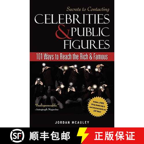 【3-4周达】Secrets to Contacting Celebrities: 101 Ways to Reach the Rich and Famous [9781604870015]
