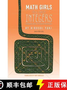 【3-4周达】Math Girls Talk about Integers [9781939326232]