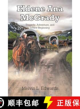 【3-4周达】Eldene Ana McGrady: Tragedy, Adventure, and a New Beginning [9781638447825]