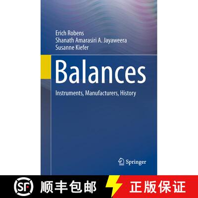 【3-4周达】精装 Balances: Instruments, Manufacturers, History [9783642364464]