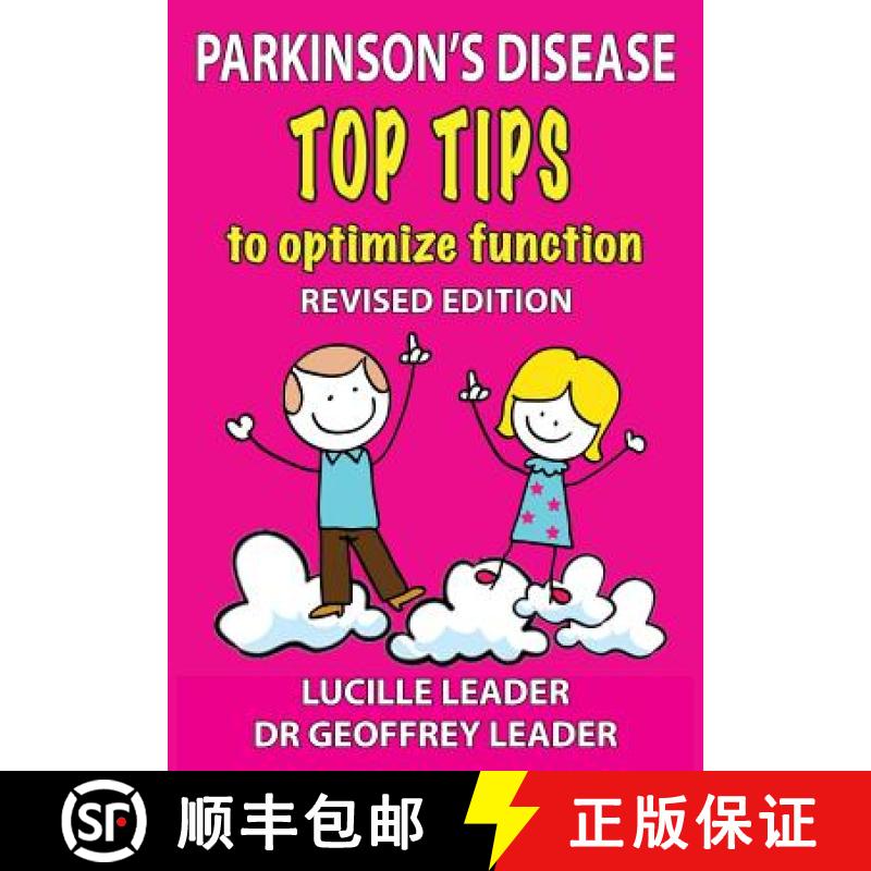 【2-3周达】Parkinson's Disease Top Tips to Optimize Function 2018 Revised Edition [9780956172235]