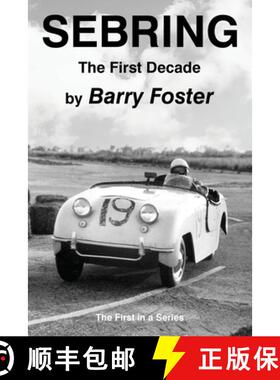 【3-4周达】Sebring: The First Decade [9781954396821]