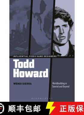 【3-4周达】Todd Howard: Worldbuilding in Tamriel and Beyond [9781501350955]