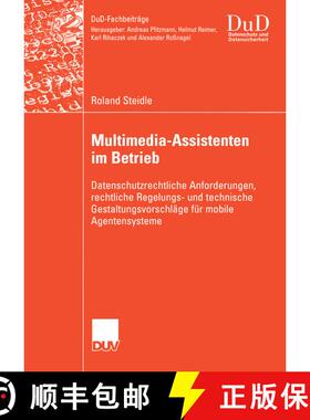 【3-4周达】Multimedia-Assistenten im Betrieb: Datenschutzrechtliche Anforderungen, rechtliche Regelun... [9783835000797]