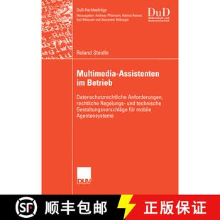 【3-4周达】Multimedia-Assistenten im Betrieb: Datenschutzrechtliche Anforderungen, rechtliche Regelun... [9783835000797]