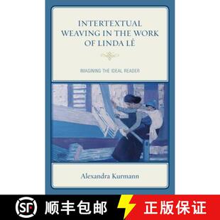 Weaving Work Intertextual Ideal 9781498514866 Imagining 4周达 Linda the Reader Lê