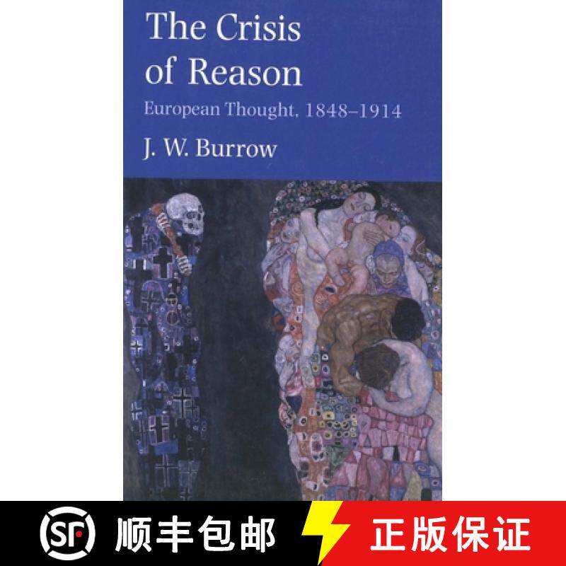 【3-4周达】The Crisis of Reason: European Thought, 1848-1914 [9780300097184]