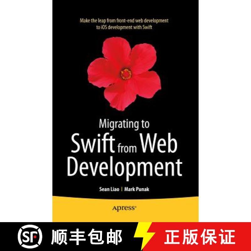 【4周达】Migrating to Swift from Web Development [9781484209325]