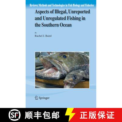 【3-4周达】Aspects of Illegal, Unreported and Unregulated Fishing in the Southern Ocean [9781402053382]