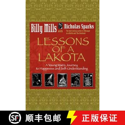 【3-4周达】Lessons of a Lakota: A Young Man's Journey to Happiness and Self-Understanding [9781401905651]