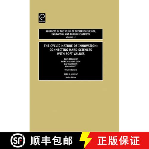 精装 Cyclic Nature of Innovation – Connecting Hard Sciences with Soft Values [9780762313365]