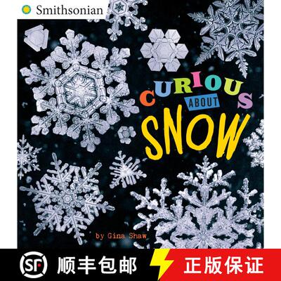 【3-4周达】Curious About Snow (Smithsonian) [9780448490182]