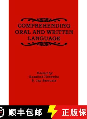 【3-4周达】Comprehending Oral and Written Language [9780123561107]