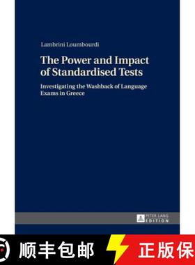 【3-4周达】The Power and Impact of Standardised Tests : Investigating the Washback of Language Exams ... [9783631649046]