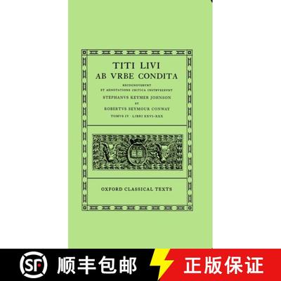 【3-4周达】AB Urbe Condita: Volume IV: Books XXVI-XXX [9780198146230]