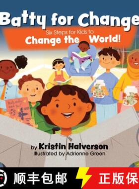 【3-4周达】Batty for Change: Six Steps for Kids to Change the World [9798989121304]