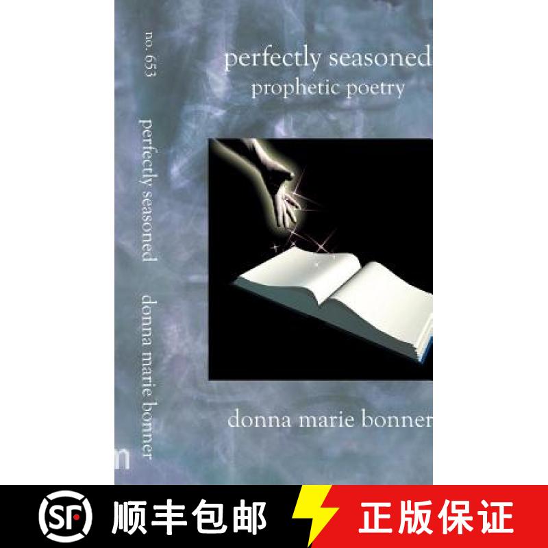 【3-4周达】Perfectly Seasoned: Prophetic Poetry [9781588986535]