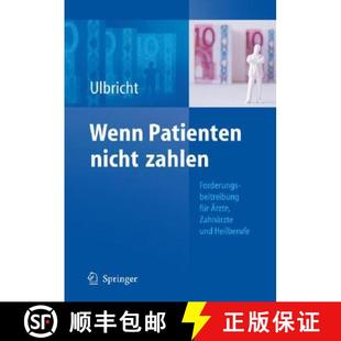 Wenn 9783540794813 Heilberufe für 4周达 Ärzte nicht Patienten und zahlen Zahnärzte Forderungsbeitreibung