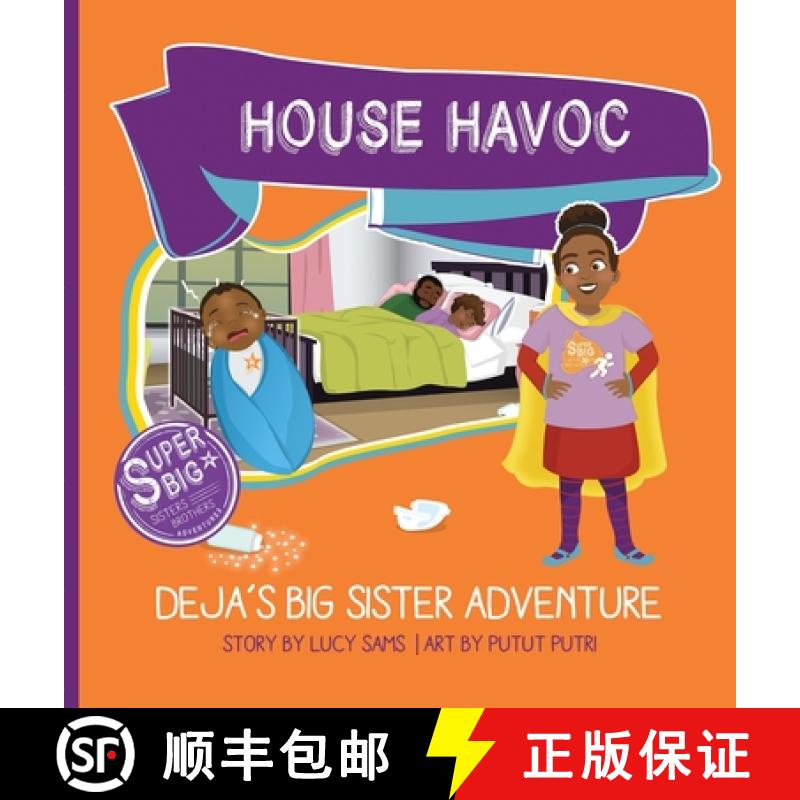 【3-4周达】House Havoc - Deja's Big Sister Adventure: Deja Super Big Sister Series - 2 [9781735243429]