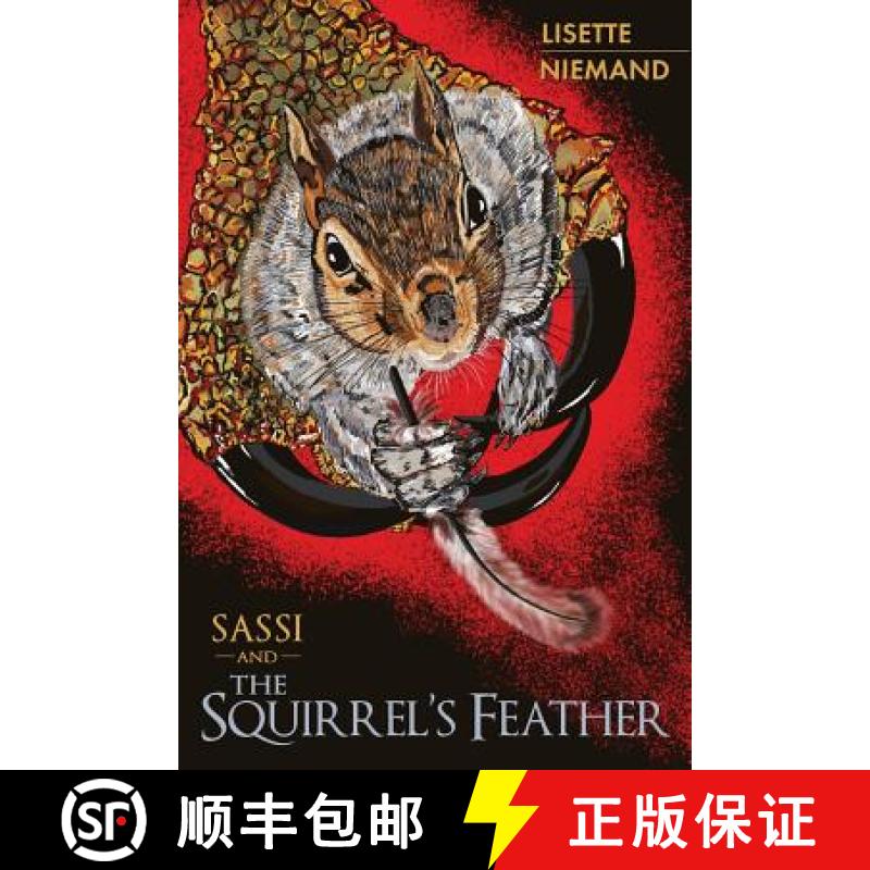 【3-4周达】SASSI and The Squirrel's Feather [9781733951326]
