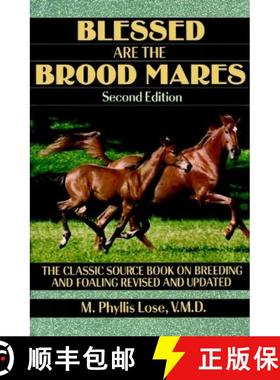 预订 Blessed Are the Brood Mares (Edition: 2) (Edition: 2) (Edition: 2) [9780876058480]