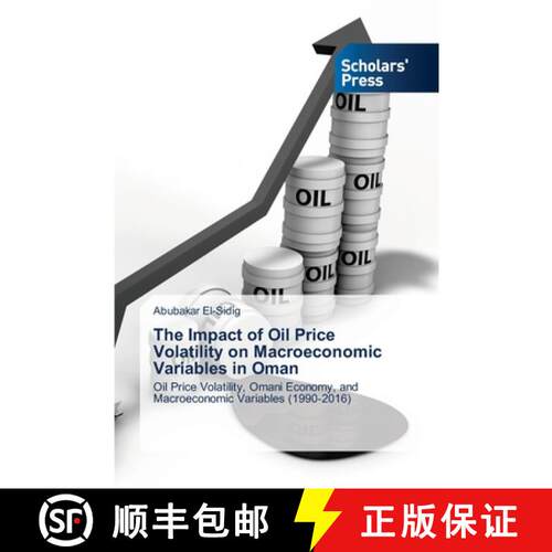 预订 The Impact of Oil Price Volatility on Macroeconomic Variables in Oman [9786205521465]