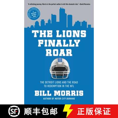 【3-4周达】The Lions Finally Roar: The Ford Family, the Detroit Lions, and the Road to Redemption in ... [9781639369461]