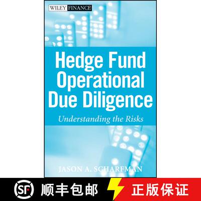 【3-4周达】精装 Hedge Fund Operational Due Diligence: Understanding The Risks [Wiley金融] [9780470372340]