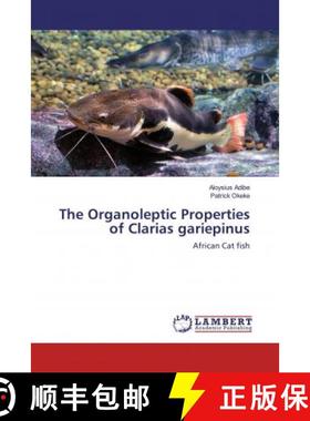 预订 The Organoleptic Properties of Clarias gariepinus [9786139477074]