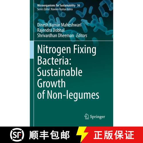 【3-4周达】Nitrogen Fixing Bacteria: Sustainable Growth of Non-legumes [9789811949081]