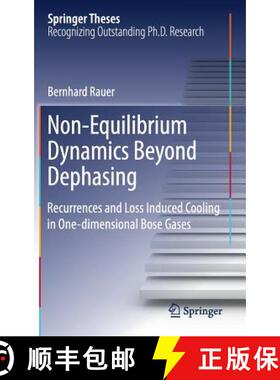 【3-4周达】Non-Equilibrium Dynamics Beyond Dephasing : Recurrences and Loss Induced Cooling in One-di... [9783030182359]