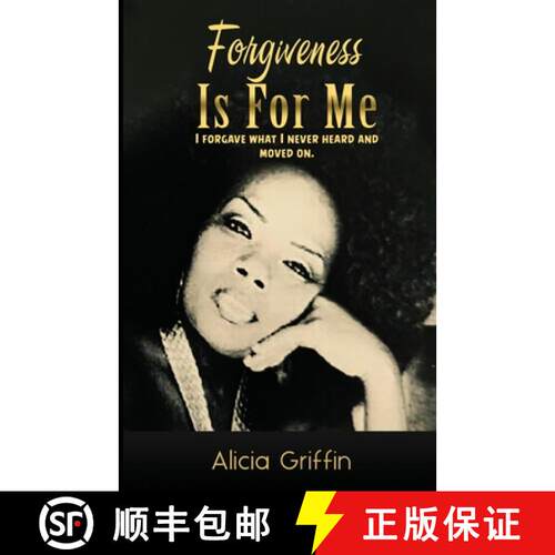 【3-4周达】Forgiveness Is For Me: I Forgave What I Never Heard And Moved On [9781088093191]