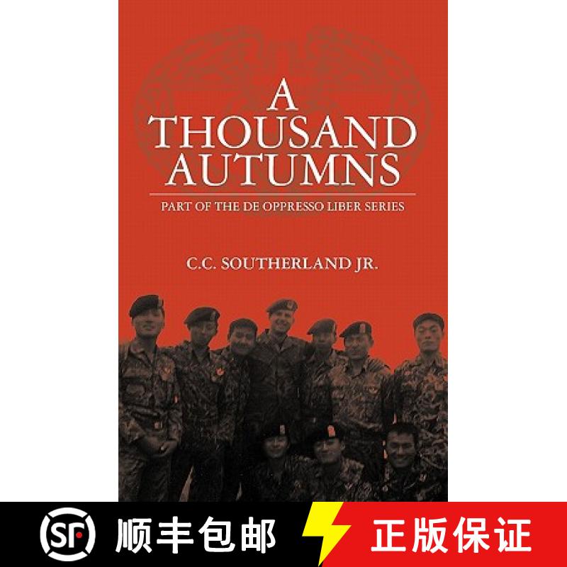 【3-4周达】A Thousand Autumns: Part of the De Opresso Liber Series [9781439236512]