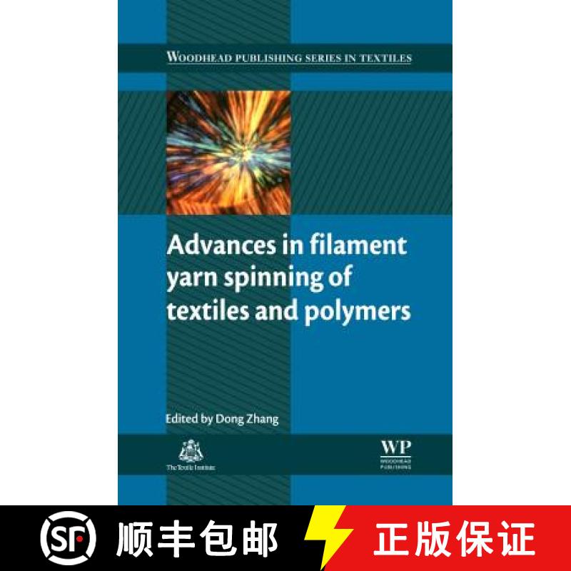 【3-4周达】Advances in Filament Yarn Spinning of Textiles and Polymers [9780857094995]