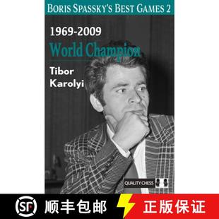 Boris 9781784832506 Champion 4周达 1969 Spassky World Best 2009 Games