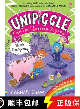 【3-4周达】Unipiggle: Witch Emergency (Unipiggle the Unicorn Pig) [9781474991148]