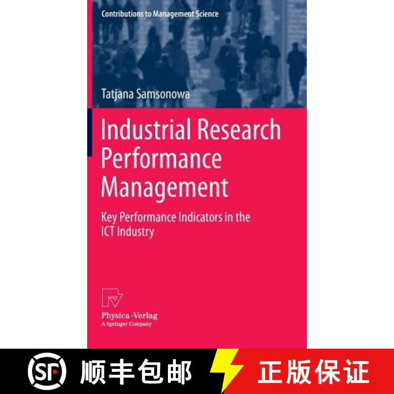【3-4周达】Industrial Research Performance Management : Key Performance Indicators in the ICT Industry [9783790827613]