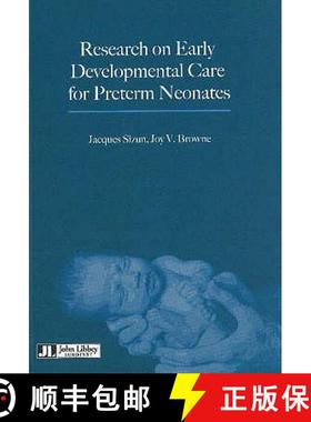【3-4周达】Research on Early Developmental Care for Preterm Neonates [9782742004164]