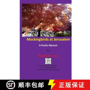 【3-4周达】Mockingbirds at Jerusalem: A Poetic Memoir [9780878310418]