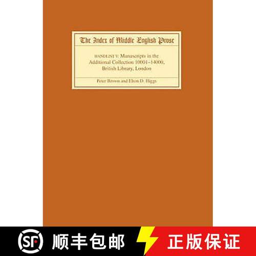 【3-4周达】Index of Middle English Prose Handlist V: Manuscripts in the Additional Collection 10001-1... [9781843841456]