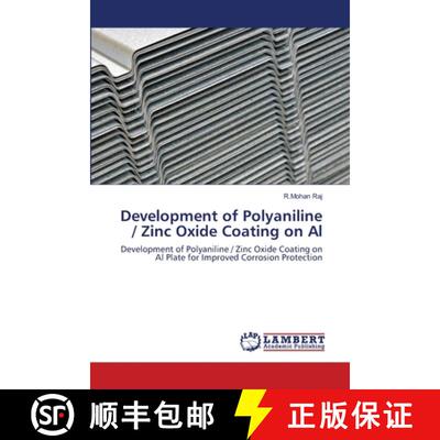 预订 Development of Polyaniline / Zinc Oxide Coating on Al [9786202671651]