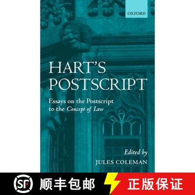 【4周达】Hart's Postscript: Essays on the Postscript to `The Concept of Law' [9780198299080]