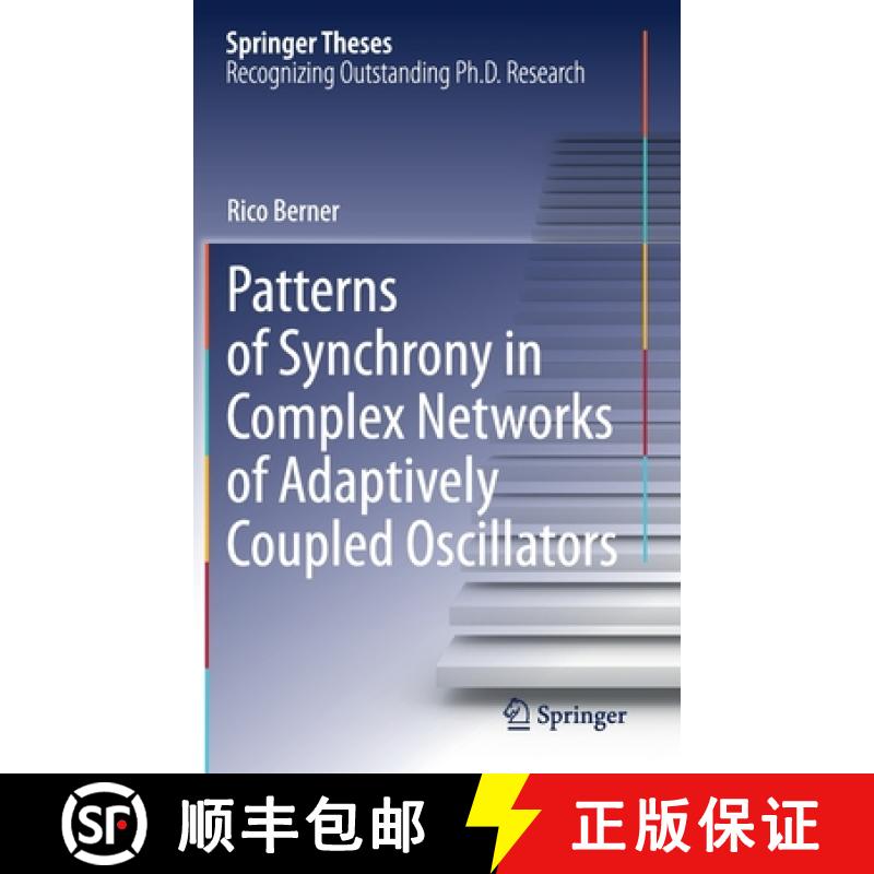 【3-4周达】Patterns of Synchrony in Complex Networks of Adaptively Coupled Oscillators [9783030749378]