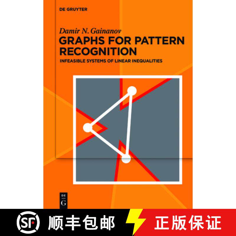 预订 Graphs for Pattern Recognition: Infeasible Systems of Linear Inequalities [9783110480139]