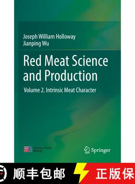 【3-4周达】Red Meat Science and Production: Volume 2. Intrinsic Meat Character [9789811378621]