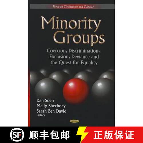 【3-4周达】精装 Minority Groups: Coercion, Discrimination, Exclusion, Deviance and the Quest for Equa... [9781621008446]