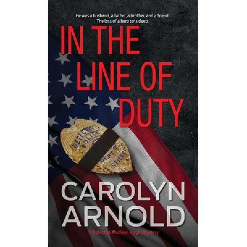 预订 in the line of duty: a brilliant act. [9781988353241]